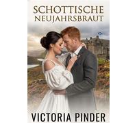 Schottische Neujahrsbraut - Victoria Pinder - Love in a Book - ebook (ePub) - Livre