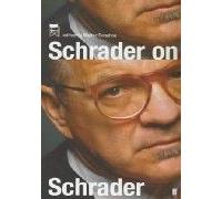 Schrader On Schrader