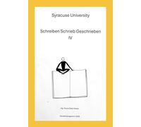 Schreiben Schrieb Geschrieben IV: Kreatives Schreiben aus dem Deutschprogramm der Syracuse University 2026