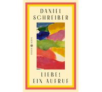 Schreiber, D Liebe Ein Aufruf - (German Import) Book NEUF