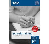 Schreibtraining: Deutsch für den Beruf B2, Musterlösungen