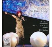 Schreker - Der Ferne Klang