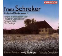Schreker, F. - Orchestral Works 2