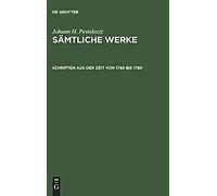 Schriften Aus Der Zeit Von 1766 Bis 1780