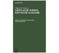 Schriften Aus Der Zeit Von 1797 Bis 1799
