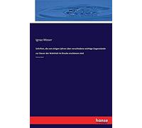 Schriften, Die Von Einigen Jahren Über Verschiedene Wichtige Gegenstände Zur Steuer Der Wahrheit Im Drucke Erschienen Sind