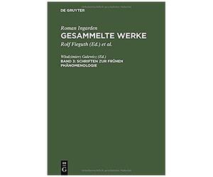 Schriften Zur Frühen Phänomenologie