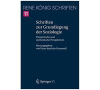 Schriften Zur Grundlegung Der Soziologie