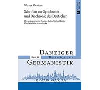 Schriften Zur Synchronie Und Diachronie Des Deutschen