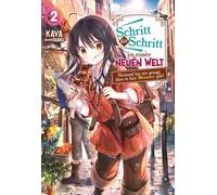 Schritt für Schritt in einer neuen Welt: Niemand hat mir gesagt, dass es hier Monster gibt!: Band 2 - Kaya - JNC Nina - ebook (ePub) - Livre