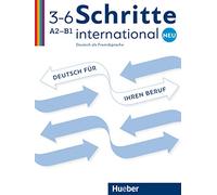Schritte International Neu Berufsmaterialien – Allemand pour votre profession A2–B1 – Hueber