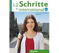 Schritte International Neu - dreibandige Ausgabe: Arbeitsbuch 1+2 (A1) + CDs (