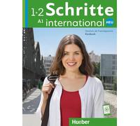 Schritte International Neu - dreibandige Ausgabe: Kursbuch 1 + 2 (A1)