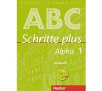 Schritte plus Alpha 1. Kursbuch mit Audio-CD: Deutsch als Fremdsprache - [Livre en VO] Anja Böttinger (Auteur)