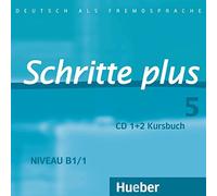 Schritte Plus: CDs zum Kursbuch 5 (2) by Peter Hartling(2010-10-01)