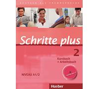Schritte Plus: Kurs- und Arbeitsbuch 2 mit Audio-CD zum Arbeitsbuch