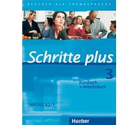 Schritte Plus: Kurs- und Arbeitsbuch 3 ohne CD
