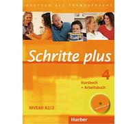 Schritte Plus: Kurs- und Arbeitsbuch 4 mit Audio-CD zum Arbeitsbuch
