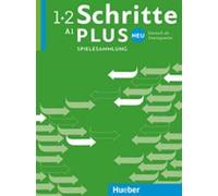 Schritte Plus Neu 1+2 A1 Deutsch Als Zweitsprache. Spielesammlung