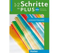 Schritte plus Neu 1+2. Intensivtrainer mit Audios online: Deutsch als Zweitsprache