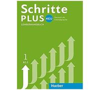 Schritte Plus Neu 1 A1.1 Deutsch Als Fremdsprache. Lehrerhandbuch
