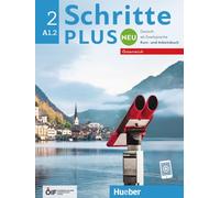 Schritte plus Neu 2 - Österreich. Kursbuch und Arbeitsbuch mit Audios online: Deutsch als Zweitsprache