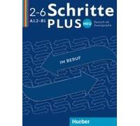 Schritte Plus Neu Im Beruf 2-6 A1.2-B1 Kopiervorlagen
