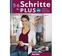 Schritte Plus neu: Kursbuch B1 – Hueber