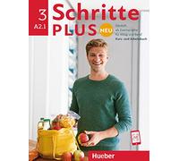 Schritte Plus Neu - sechsbandige Ausgabe: Kursbuch + Arbeitsbuch A2.1 + CD zum