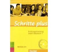 Schritte Plus. Prüfungstraining Start Deutsch 1