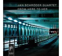 Schroder, Jan -Quartet- - from Here to Her [Import]