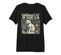Schrodingers Plan d'évasion pour Chat, Science quantique Amusante T-Shirt Haut de Gamme