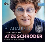 Schröder,Atze - Blauäugig:Mein Leben Als Atze Schröder