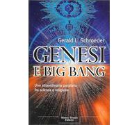 Schroeder Gerald L. - Genesi E Big Bang