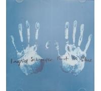 Schroeder, Ingrid - Paint You Blue [Import]