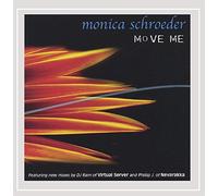 Schroeder, Monika - Move Me [Import]