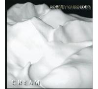 Schroeder, Robert - Cream