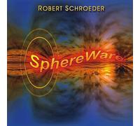 Schroeder, Robert - Sphereware