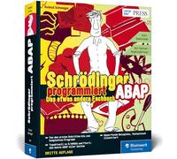 Schrödinger programmiert ABAP: Die volle Ladung ABAP: Programmieren lernen im Comic-Stil
