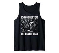 Schrödingers Cat The Escape Plan | Funny Scientist & Teacher Débardeur