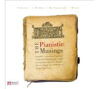 SCHROETER / MOZART / RACHMANINOF - Pianistic Musings of Highly Accomplished Composers