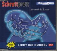 Schrottprett - Leise Rieslt Da Schnee [Import]