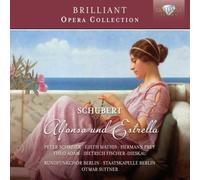 Schubert: Alfonso Und Estrella