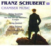 Schubert - Chamber Music