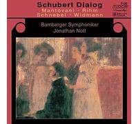 Schubert Dialog / Jonathan Nott
