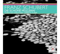 Schubert : Die schöne Müllerin ("La belle meunière")