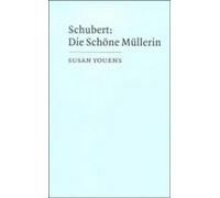Schubert, Die Schone Mullerin