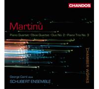 Bohuslav Martinu – Quatuor pour piano / Trio pour piano No. 3 / Duo No. 2 – NAXOS