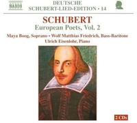 Schubert: European Poets Vol.2