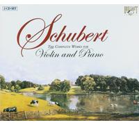 Schubert, F. - Complete Works for Violin